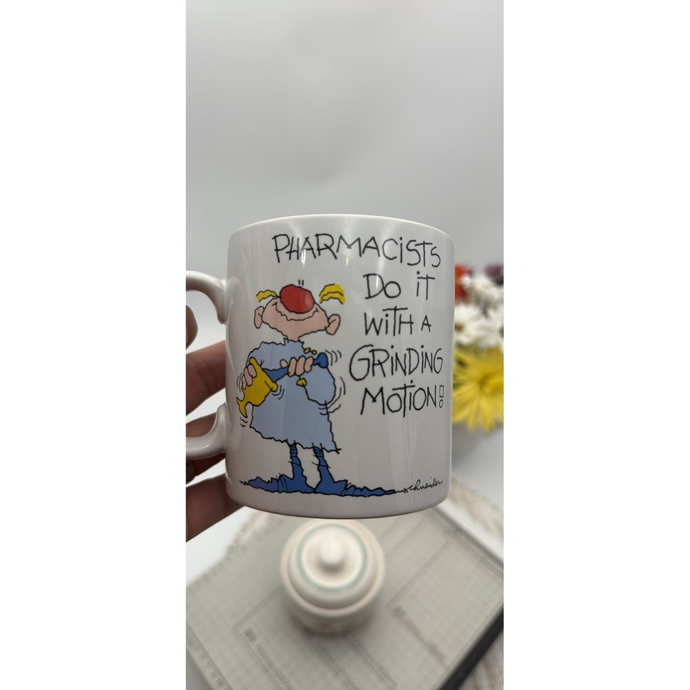 Russ Bernie and Company Inc Pharmacists Do It With A Grinding‎ Motion Coffee Mug